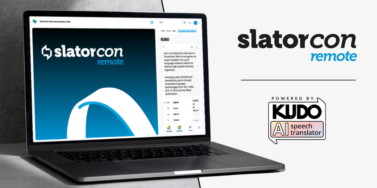 KUDO AI to sponsor SlatorCon Remote November 2024 with live translation and captions on Ring Central.