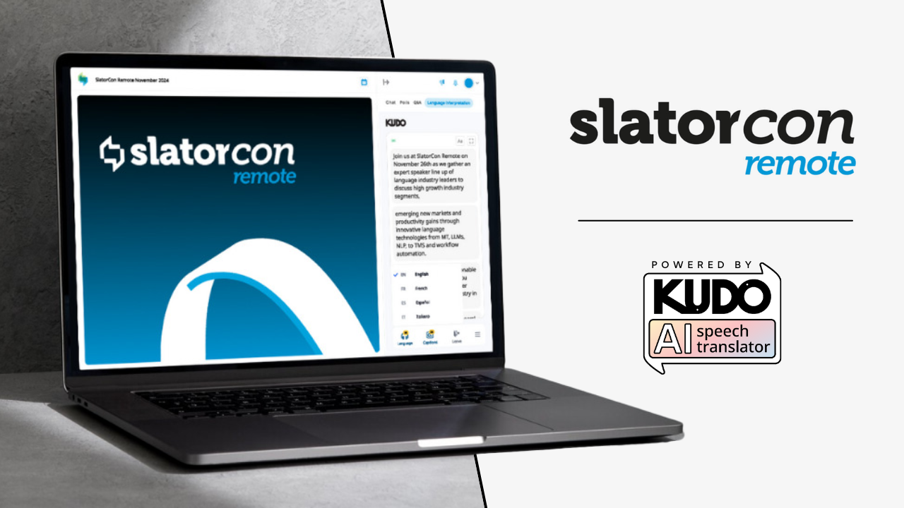 KUDO AI to sponsor SlatorCon Remote November 2024 with live translation and captions on Ring Central.