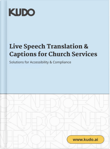 Live Speech Translation & Captions for Church Services