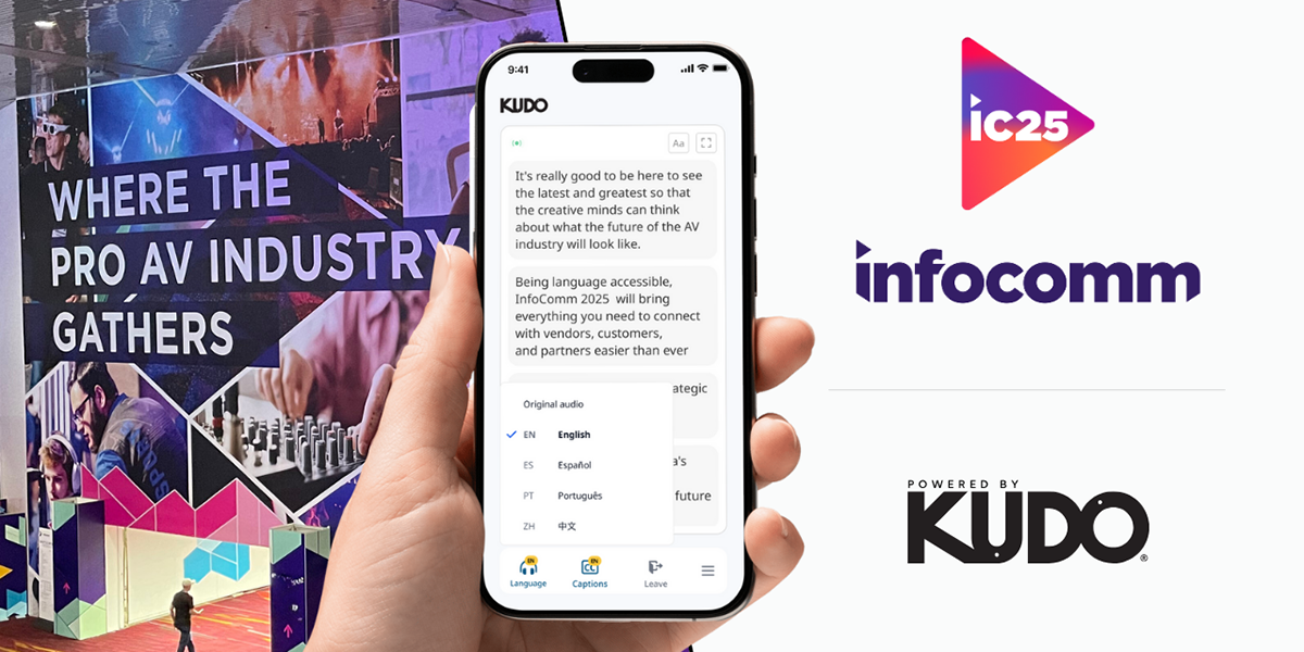 KUDO brings expanded AI speech translation to InfoComm 2025, enhancing multilingual accessibility.