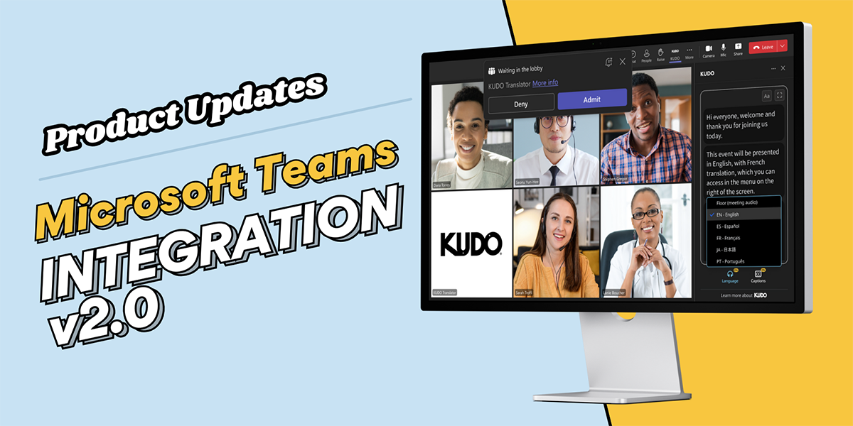KUDO's enhanced Microsoft Teams integration for multilingual business communication.